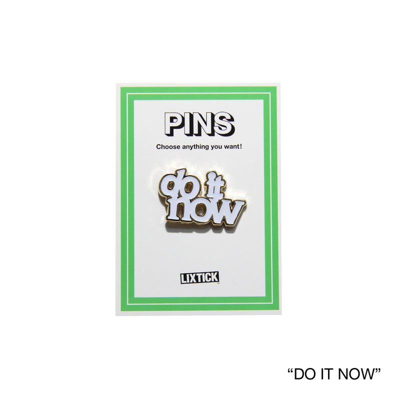 LIXTICK /  DO IT NOW PINS 【ゆうパケット対応】